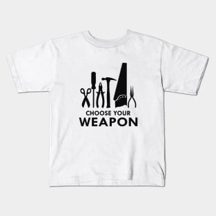 Carpenter - Choose your weapon Kids T-Shirt